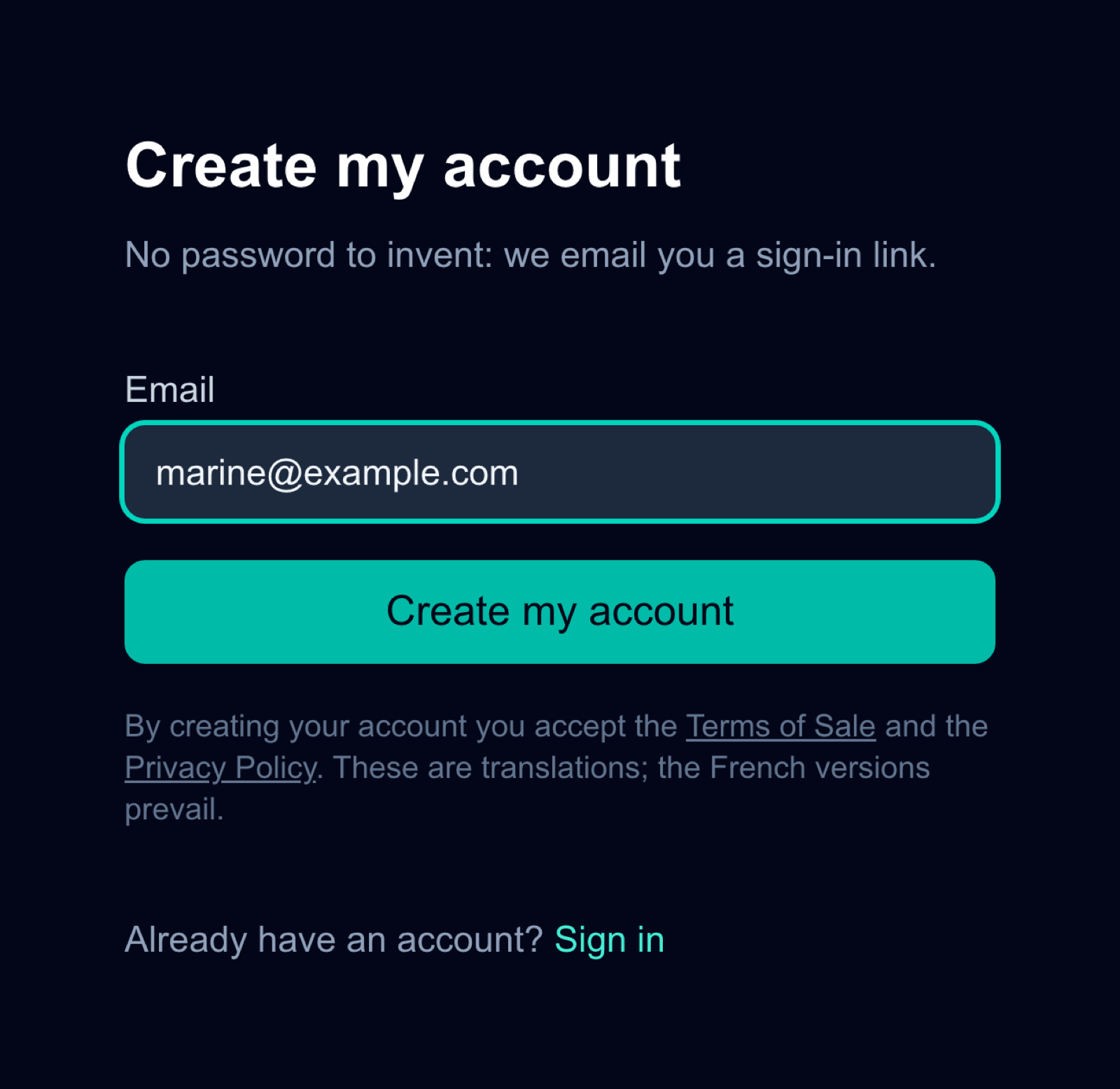 The sign-up page: a single email field and a button reading “Create my account”.