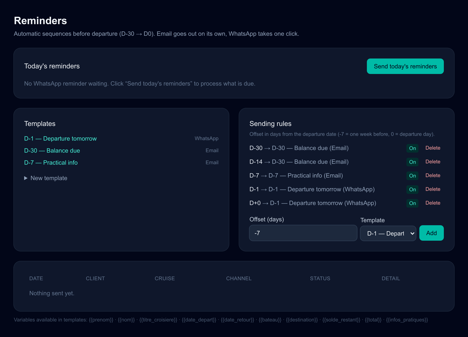 The Reminders screen: today’s reminders waiting, and the list of templates from D-30 to D0.