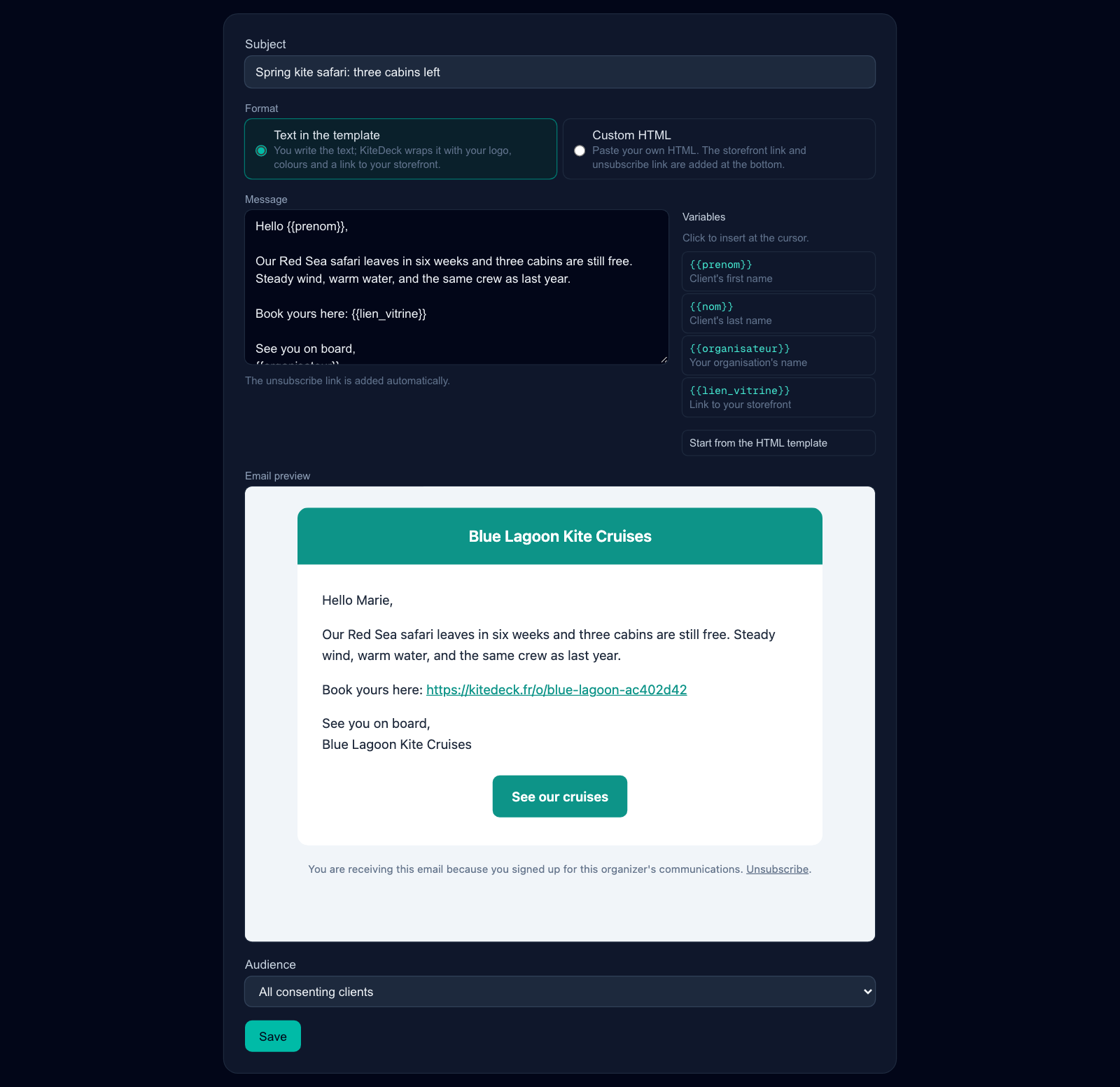 A draft campaign: the format choice, the message with the Variables list beside it, and the email preview with the organisation’s name and the See our cruises button.